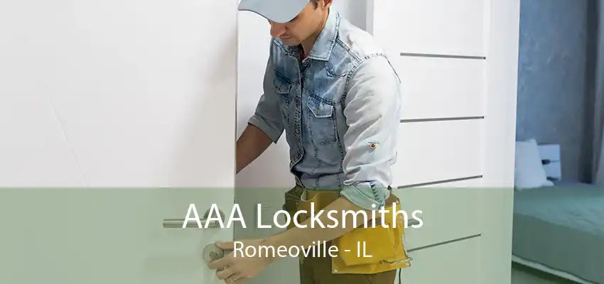 AAA Locksmiths Romeoville - IL