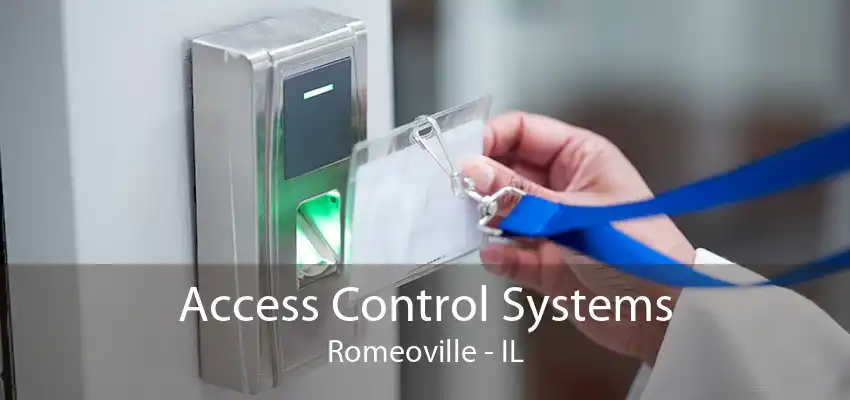 Access Control Systems Romeoville - IL