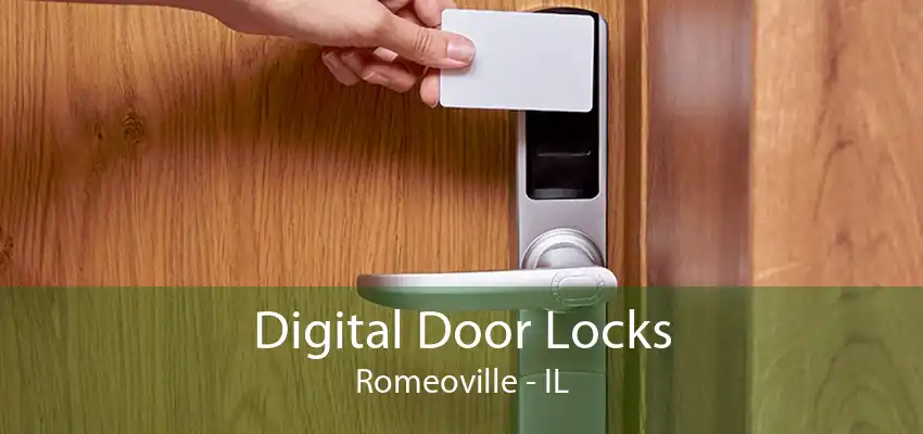 Digital Door Locks Romeoville - IL