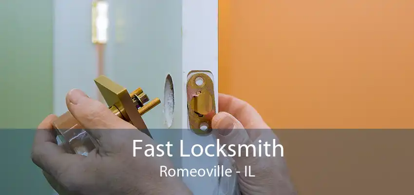 Fast Locksmith Romeoville - IL