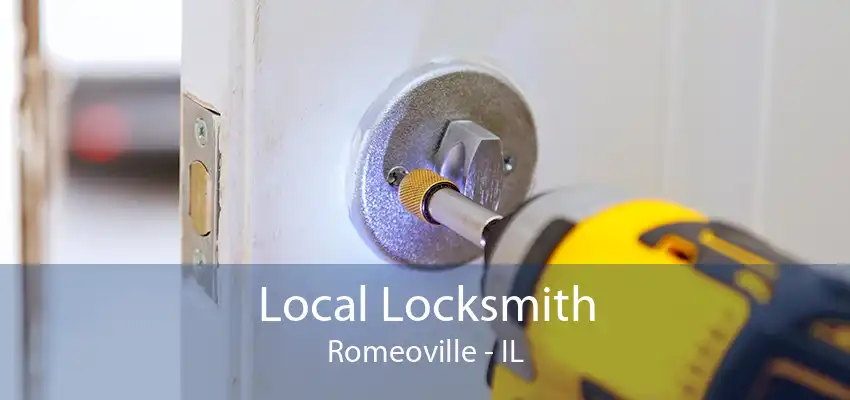 Local Locksmith Romeoville - IL