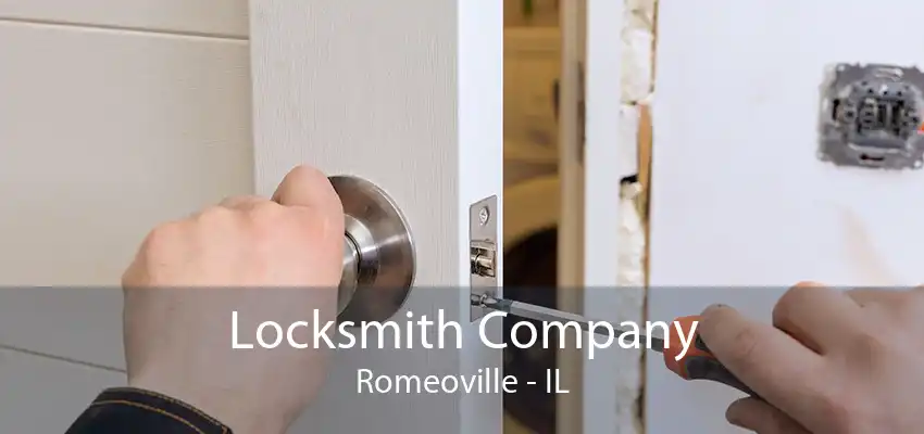 Locksmith Company Romeoville - IL