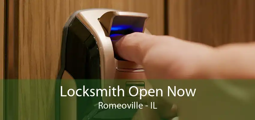 Locksmith Open Now Romeoville - IL