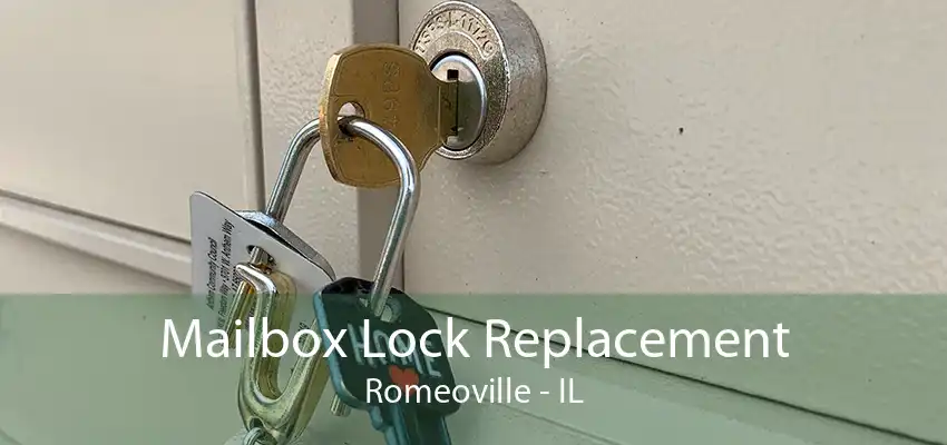 Mailbox Lock Replacement Romeoville - IL