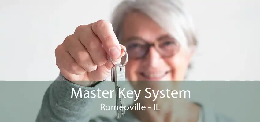 Master Key System Romeoville - IL