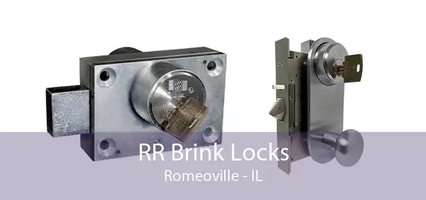 RR Brink Locks Romeoville - IL