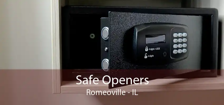 Safe Openers Romeoville - IL