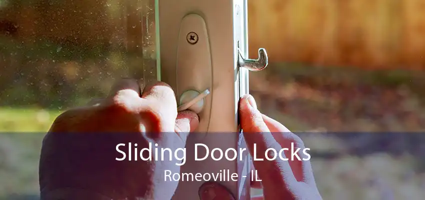 Sliding Door Locks Romeoville - IL